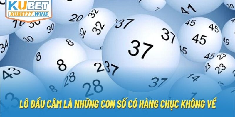 Lô đầu câm là những con số có hàng chục không về